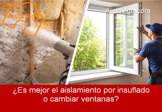 es mejor el aislamiento por insuflado o cambiar ventanas